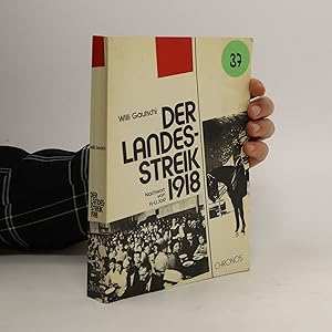 Image du vendeur pour Der Landesstreik 1918 mis en vente par Bookbot