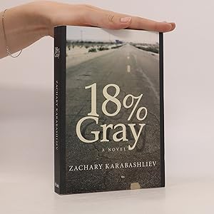Seller image for 18% Gray : A novel for sale by Bookbot