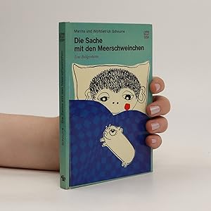 Seller image for Die Sache mit den Meerschweinchen for sale by Bookbot