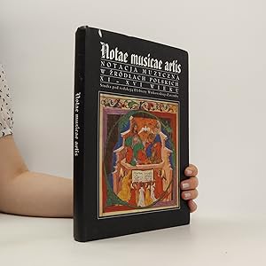 Image du vendeur pour Notae musicae artis: notacja muzyczna w ?rdlach polskich XI - XVI wieku mis en vente par Bookbot