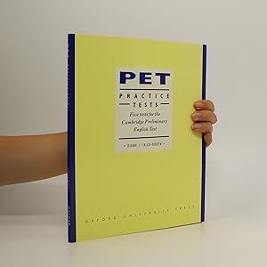 Imagen del vendedor de Pet Practice Tests: Five Tests for the Cambridge Preliminary English Test a la venta por Bookbot
