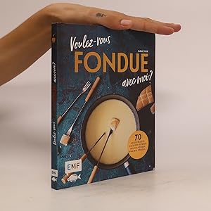 Bild des Verkufers fr Voulez-vous fondue avec moi? zum Verkauf von Bookbot