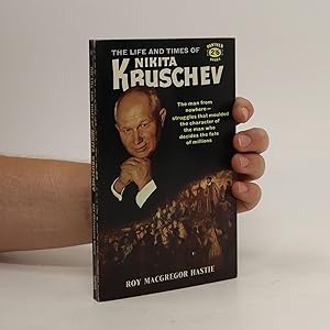 Bild des Verkufers fr The Life and Times of Nikita Kruschev zum Verkauf von Bookbot
