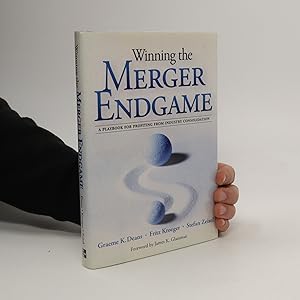 Bild des Verkufers fr Winning the merger endgame : a playbook for profiting from industry consolidation zum Verkauf von Bookbot