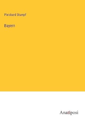 Imagen del vendedor de Bayern a la venta por BuchWeltWeit Ludwig Meier e.K.