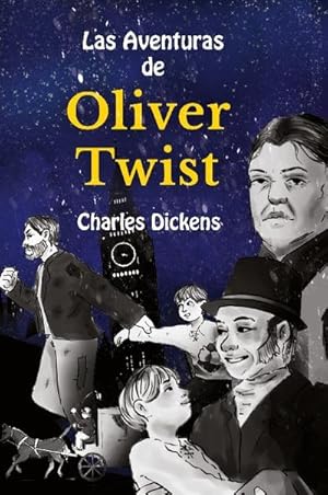 Imagen del vendedor de Learn Spanish with Las Aventuras de Oliver Twist a la venta por BuchWeltWeit Ludwig Meier e.K.