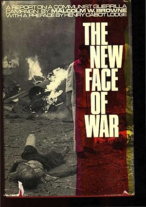 Imagen del vendedor de The New Face of War. A Report on a Communist Guerrilla Campaign a la venta por Antiquariat Bookfarm