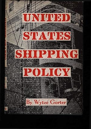 Bild des Verkufers fr United States shipping policy. zum Verkauf von Antiquariat Bookfarm