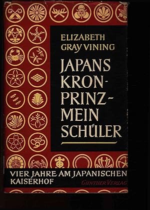 Bild des Verkufers fr Japans Kronprinz - Mein Schler. zum Verkauf von Antiquariat Bookfarm