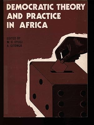 Bild des Verkufers fr Democratic Theory and Practice in Africa. zum Verkauf von Antiquariat Bookfarm