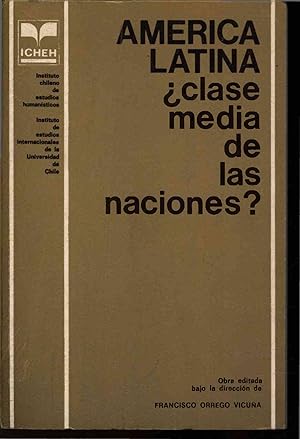 Bild des Verkufers fr Amrica Latina Clase Media de las Naciones?. zum Verkauf von Antiquariat Bookfarm