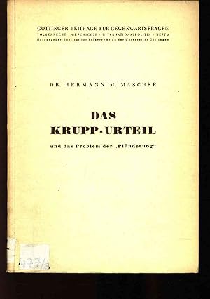 Bild des Verkufers fr Das Krupp-Urteil und das Problem der "Plnderung". Heft 3 zum Verkauf von Antiquariat Bookfarm