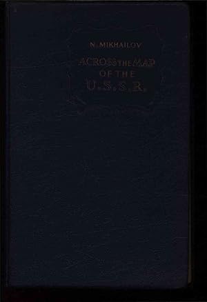 Image du vendeur pour Across the map of the U.S.S.R. mis en vente par Antiquariat Bookfarm