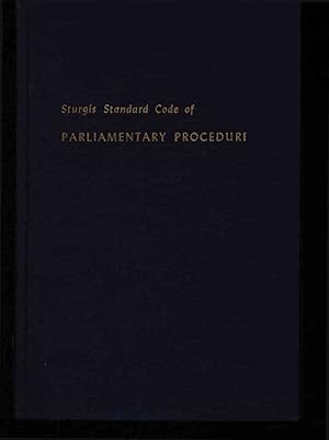 Immagine del venditore per Sturgis standard code of parliamentary procedure. venduto da Antiquariat Bookfarm