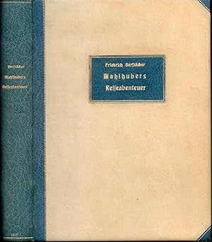 Bild des Verkufers fr Herrn Mahlhubers Reiseabenteuer. Eine Erzhlung. zum Verkauf von Antiquariat Reinhold Pabel