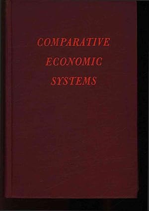 Bild des Verkufers fr Comparative Economic Systems. Revised Edition zum Verkauf von Antiquariat Bookfarm