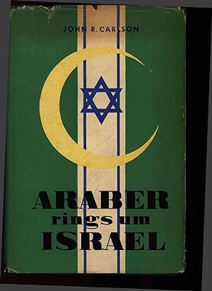 Bild des Verkufers fr Araber Rings um Israel. zum Verkauf von Antiquariat Bookfarm