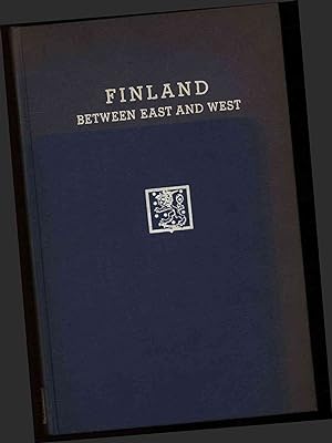 Seller image for Finland: Between East And West. for sale by Antiquariat Bookfarm