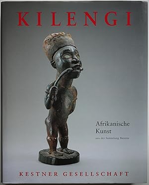 Seller image for Kilengi: African Art from the Bareiss Family Collection for sale by Messinissa libri