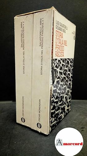 Seller image for Salvatorelli, Luigi. , and Mira, Giovanni. Storia d'Italia nel periodo fascista 2 volumi [Milano] A. Mondadori, 1972 for sale by Amarcord libri
