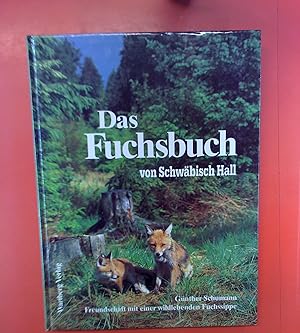 Bild des Verkufers fr Das Fuchsbuch von Schwbisch Hall zum Verkauf von biblion2