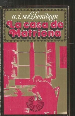 Image du vendeur pour CASA DE MATRIONA - LA / TODO SEA POR LA CAUSA mis en vente par Desvn del Libro / Desvan del Libro, SL