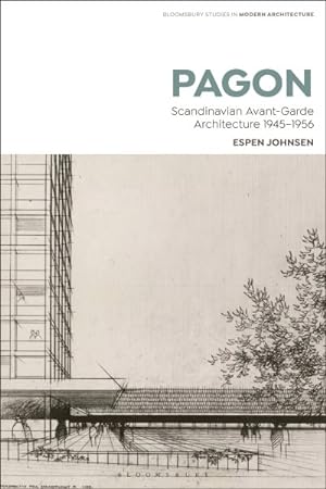 Immagine del venditore per Pagon : Scandinavian Avant-garde Architecture 1945-1956 venduto da GreatBookPrices