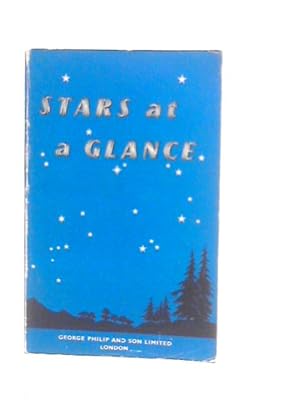 Bild des Verkufers fr Stars At A Glance: A Simple Guide To The Heavens zum Verkauf von World of Rare Books