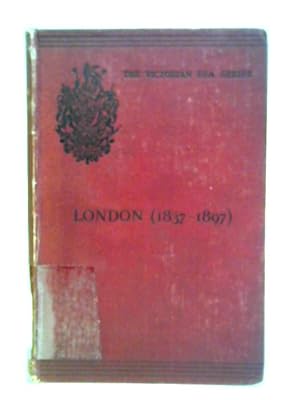 Seller image for London In the Reign of Victoria (1837-1897) for sale by World of Rare Books