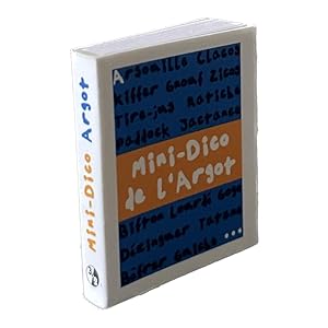 Imagen del vendedor de Mini dico de l'argot (2002) Mini livre a la venta por Livres rares anciens