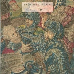 Bild des Verkufers fr La "Bataille de Pavie" zum Verkauf von Papier Mouvant