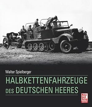 Seller image for Halbkettenfahrzeuge des deutschen Heeres for sale by moluna