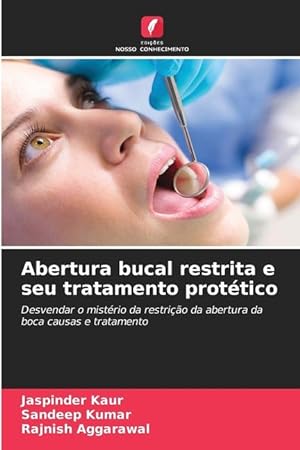Seller image for Abertura bucal restrita e seu tratamento prottico for sale by moluna