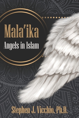 Seller image for Mala'ika - Angels in Islam (Paperback or Softback) for sale by BargainBookStores