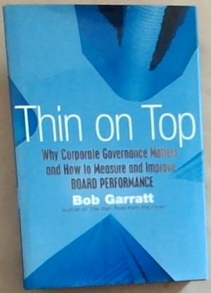 Seller image for Thin on Top: Why Corporate Governance Matters and How to Measure, Manage, and Improve Board Performance for sale by Chapter 1
