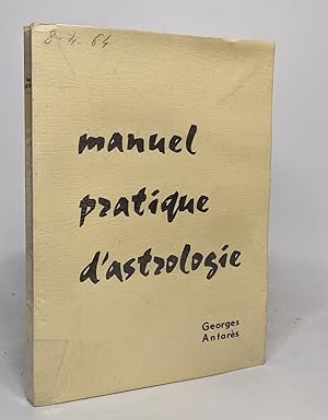 Seller image for Manuel pratique d'astrologie for sale by crealivres