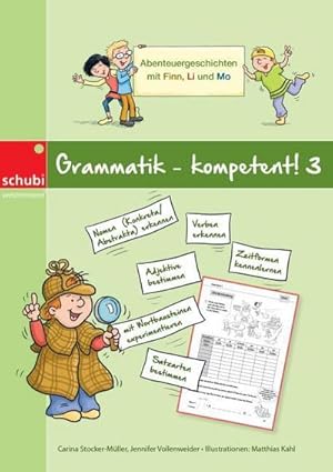 Bild des Verkufers fr Grammatik - kompetent! 3 : Abenteuergeschichten mit Finn, Li und Mo zum Verkauf von AHA-BUCH GmbH