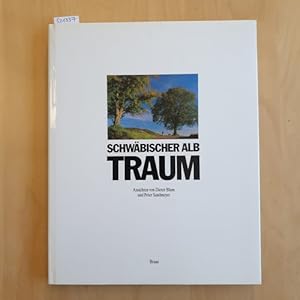 Seller image for Schwbischer Alb-Traum : Ansichten der Alb for sale by Gebrauchtbcherlogistik  H.J. Lauterbach