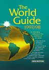 Seller image for The World 1997-1998: A Third World Guide (The World Guide: An Alternative Reference to the Countries of Our Planet) for sale by WeBuyBooks