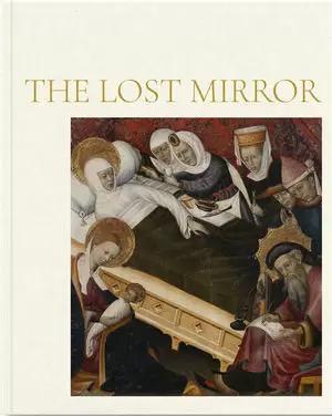 THE LOST MIRROR