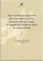 Seller image for ECOS TARDOS DEL REPERTORIO INTERNACIONAL Y LA MSICA INSTRUMENTAL EN ESPAA for sale by LIBRERIACB