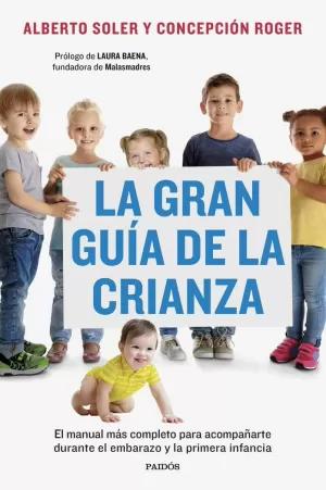 Imagen del vendedor de LA GRAN GUA DE LA CRIANZA a la venta por LIBRERIACB