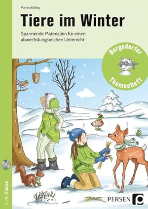 Seller image for Tiere im Winter : Spannende Materialien fr einen abwechslungsreichen Unterricht (1. bis 4. Klasse) for sale by AHA-BUCH GmbH