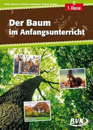 Imagen del vendedor de Der Baum im Anfangsunterricht a la venta por AHA-BUCH GmbH