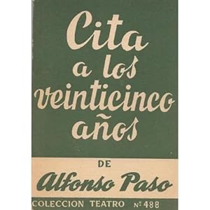 Seller image for CITA A LOS VEINTICINCO AOS for sale by Urbano Librera Infinita