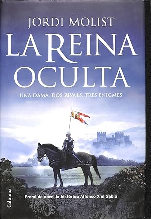 Seller image for LA REINA OCULTA (CATALN). UNA DAMA, DOS RIVALS, TRES ENIGMES for sale by Librera Smile Books