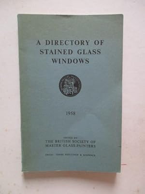 Imagen del vendedor de A Directory of Stained Glass Windows a la venta por GREENSLEEVES BOOKS