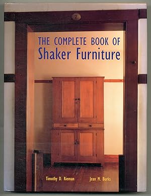 Image du vendeur pour The Complete Book of Shaker Furniture mis en vente par Between the Covers-Rare Books, Inc. ABAA