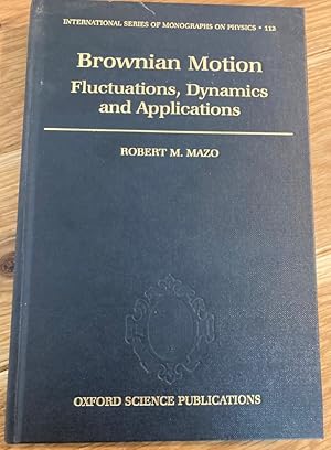 Seller image for Brownian Motion. Fluctuations, Dynamics, and Applications. for sale by Plurabelle Books Ltd