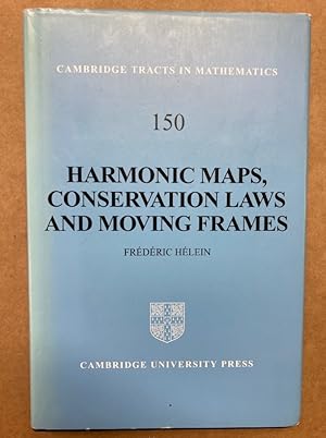 Image du vendeur pour Harmonic Maps, Conservation Laws and Moving Frames. mis en vente par Plurabelle Books Ltd